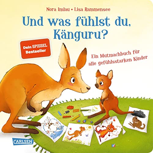 Und was fühlst du, Känguru?: Ein Mutmachbuch für alle gefühlsstarken Kinder | Liebevolles Pappbilderbuch, das Kindern ab 2 dabei hilft, mit ihren Gefühlen umzugehen von Carlsen