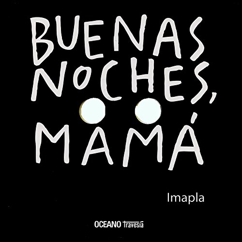 Buenas noches mamá (PRIMERAS TRAVESÍAS) von OCEANO TRAVESÍA