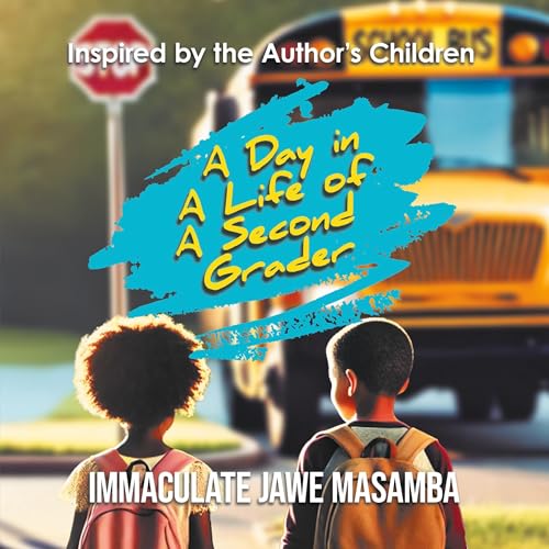 A Day in A Life of A Second Grader von Aspire Publishing Hub, LLC