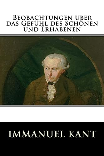 Beobachtungen über das Gefühl des Schönen und Erhabenen