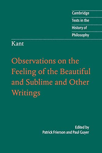 Observations on the Feeling of the Beautiful and Sublime and Other Writings