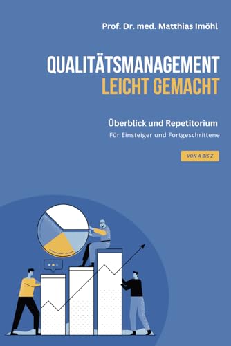Qualitätsmanagement: Leicht gemacht von Matthias Imöhl Books