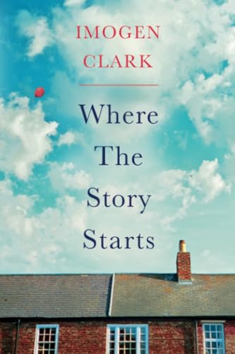 Where The Story Starts von Lake Union Publishing