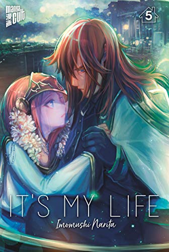 It's my Life 5 It's my Life 5 von "Manga Cult"