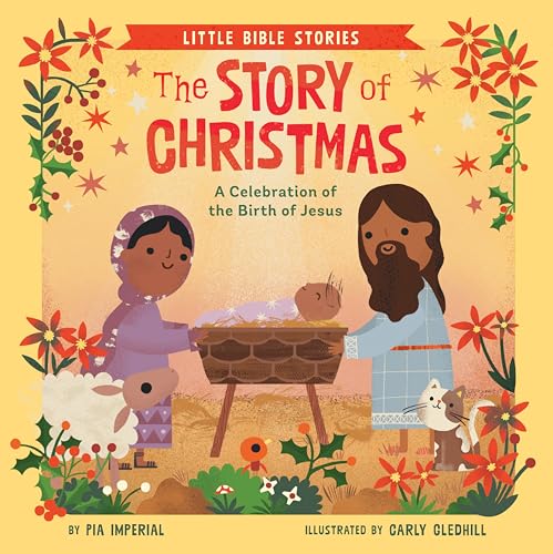 The Story of Christmas: A Celebration of the Birth of Jesus (Little Bible Stories) von Grosset & Dunlap