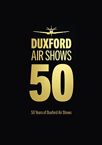 50 Years of Duxford Air Shows von Imperial War Museum