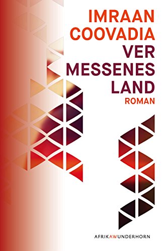 Vermessenes Land: Roman (AfrikAWunderhorn) von Wunderhorn