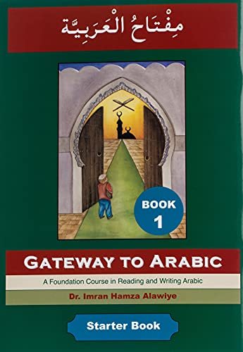 Gateway to Arabic: Book 1
