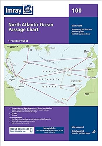 Imray Chart 100: North Atlantic Ocean Passage Chart (Iolaire) von Imray, Laurie, Norie & Wilson Ltd