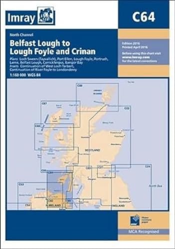Imray Chart C64: North Channel - Belfast Lough to Lough Foyle and Crinan von Imray, Laurie, Norie & Wilson Ltd