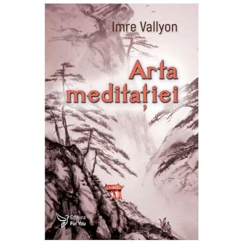Arta Meditatiei von For You