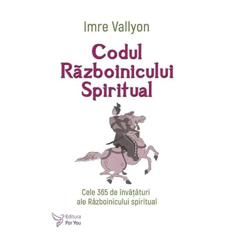 Codul Razboinicului Spiritual von For You