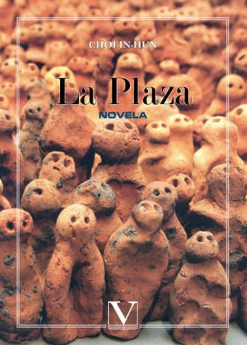 La Plaza: Novela (Literatatura Coreana)