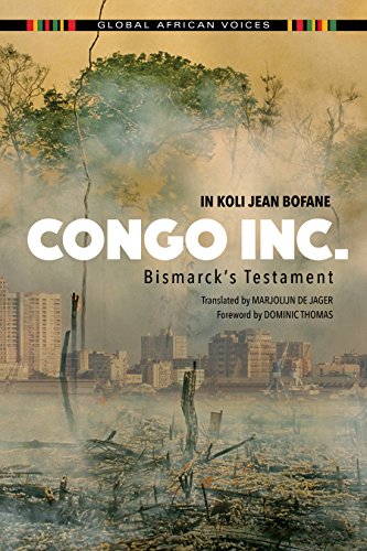 Congo Inc.: Bismarck's Testament (Global African Voices) von Indiana University Press