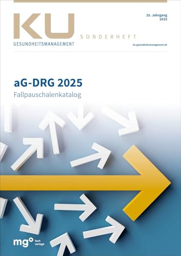 aG-DRG Fallpauschalenkatalog 2025 von mgo fachverlage GmbH & Co. KG