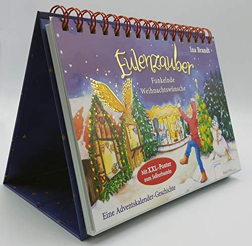 Eulenzauber. Funkelnde Weihnachtswünsche: Eine Adventskalender-Geschichte zum Aufstellen mit XXL-Poster zum Selberbasteln. Ab 8 Jahren