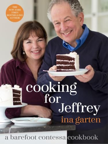 Cooking for Jeffrey: A Barefoot Contessa Cookbook von Clarkson Potter