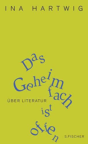 Das Geheimfach ist offen: Über Literatur von S.Fischer Verlag GmbH