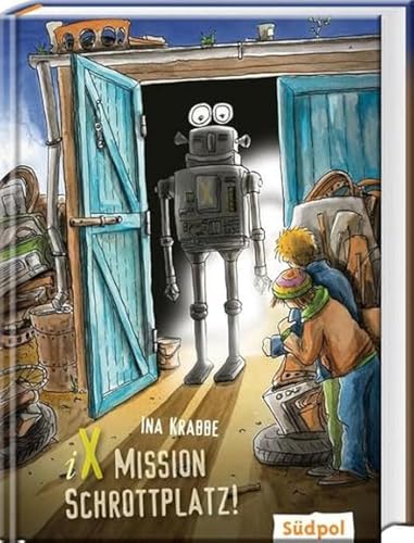 iX – Mission Schrottplatz von Südpol Verlag GmbH