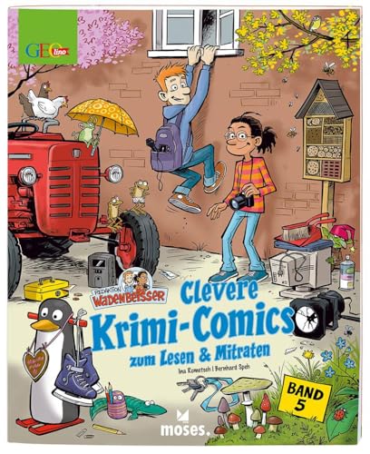 Redaktion Wadenbeißer Band 5 | Clevere Krimi-Comics zum Lesen und Mitraten | GEOlino: Clevere Krimi-Comics zum Lesen & Mitraten