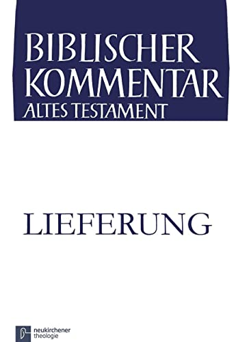 Deuterosacharja: 2. Lieferung (Biblischer Kommentar Altes Testament) (Biblischer Kommentar Altes Testament - Ausgabe in Lieferungen)