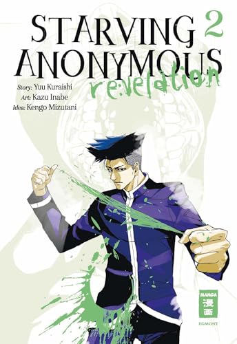 Starving Anonymous Re:velation 02 von Egmont Manga