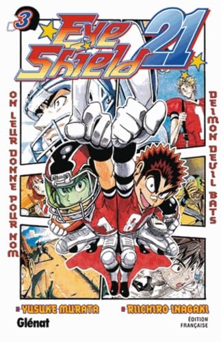Eye Shield 21, Tome 3 :: On leur donne pour nom Deimon devil bats Eye Shield 21, Tome 3 :: On leur donne pour nom Deimon devil bats
