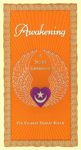 Awakening: A Sufi Experience von TarcherPerigee