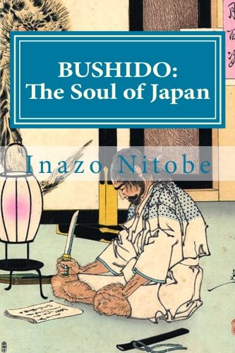 BUSHIDO: The Soul of Japan