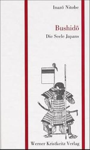 Bushido – Die Seele Japans