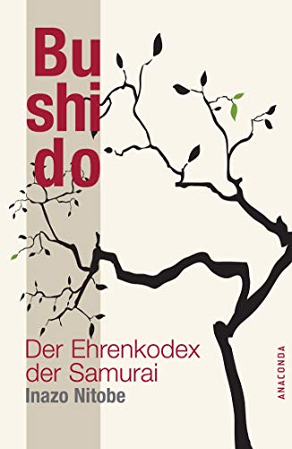 Bushido - Der Ehrenkodex der Samurai von ANACONDA