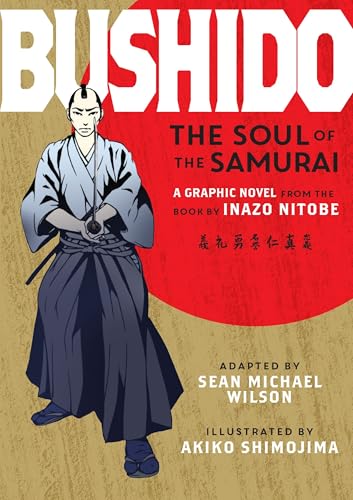 Bushido: The Soul of the Samurai Bushido: The Soul of the Samurai von Shambhala Publications