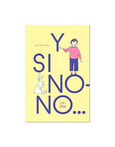 Y si Nono... (Álbum ilustrado) von Litera Libros