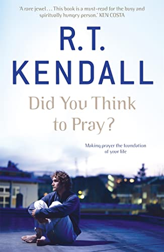 Did You Think to Pray? von Hodder & Stoughton