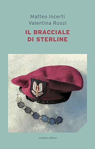 Il bracciale di sterline Il bracciale di sterline von Corsiero Editore