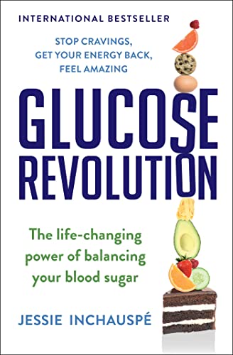 Glucose Revolution: The Life-Changing Power of Balancing Your Blood Sugar Glucose Revolution: The Life-Changing Power of Balancing Your Blood Sugar von S&S/Simon Element