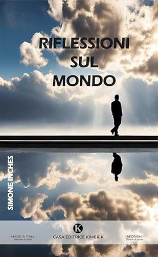 Riflessioni sul mondo (Nuvole di parole) von Kimerik