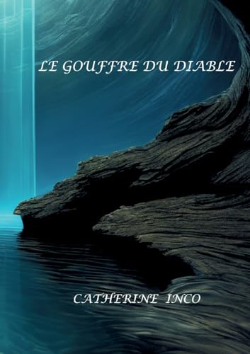 Le gouffre du diable von BoD – Books on Demand – Frankreich