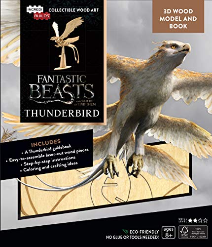 IncrediBuilds: Fantastic Beasts and Where to Find Them: Thunderbird Book and 3D Wool Model von Insight Editions