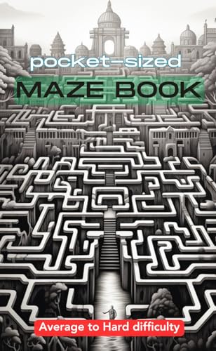 Pocket-Sized Maze Book - Average to Hard Difficulty: 70 Pages of Mind-Testing Entertainment for Adults and Seniors von Independently published