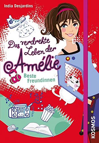 Das verdrehte Leben der Amélie, 1, Beste Freundinnen von Kosmos