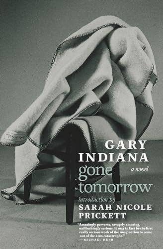 Gone Tomorrow: A novel