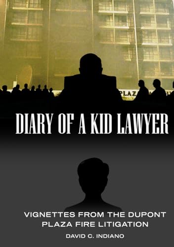 DIARY OF A KID LAWYER: Vignettes from the Dupont Plaza Fire Litigation von Collins Publishing House