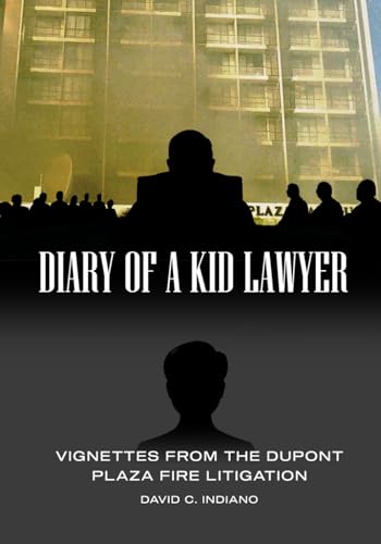 DIARY OF A KID LAWYER: Vignettes from the Dupont Plaza Fire Litigation von Collins Publishing House
