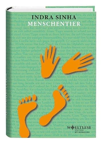 Menschentier: Ausgezeichnet mit dem Commonwealth Writers' Prize 2008 (Weltlese: Lesereise ins Unbekannte)