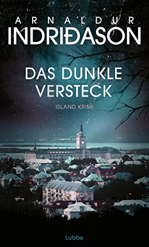 Das dunkle Versteck: Island Krimi (Kommissar Konrad, Band 5)