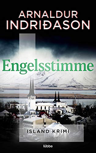 Engelsstimme: Island Krmi (Kommissar Erlendur, Band 5)