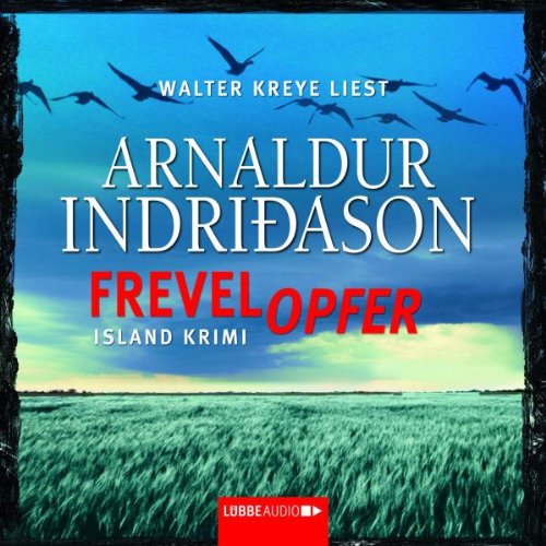 Frevelopfer: Island-Krimi.: Island-Krimi. Bearbeitete Fassung Frevelopfer: Island-Krimi.: Island-Krimi. Bearbeitete Fassung