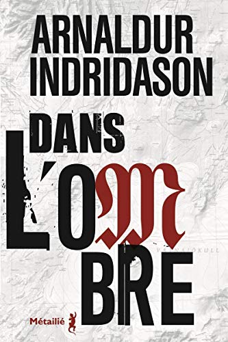 Dans l'ombre Dans l'ombre