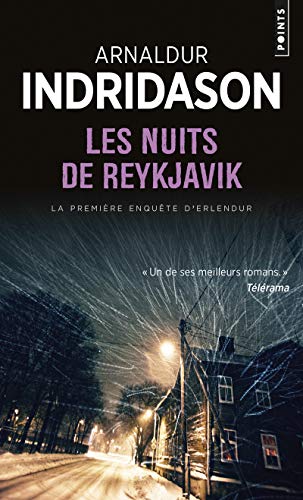 Les nuits de Reykjavik: La première enquète d'erlendur